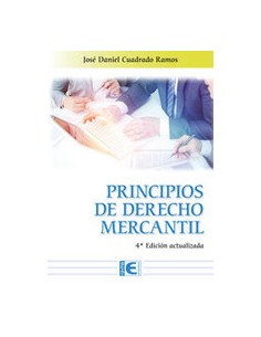 Principios de Derecho Mercantil 4ª Edicion actualizada